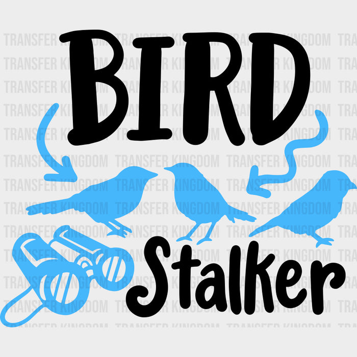Bird Stalker - Birds DTF Transfers