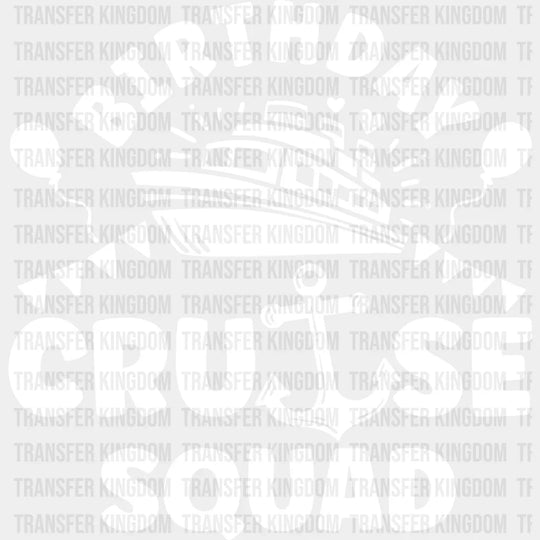 Birthday Cruise Squad Design - Family Dtf Heat Transfer Unisex S & M (10’’) / Light Color See