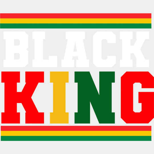 Black King - Juneteenth DTF Transfer Adult Unisex - S & M (10’’) / Light Color Design (See Imaging)