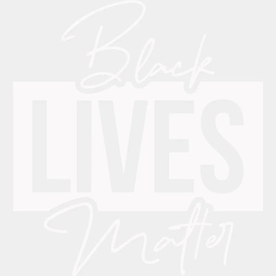 Black Lives Matter BLM design- DTF heat transfer - Transfer Kingdom