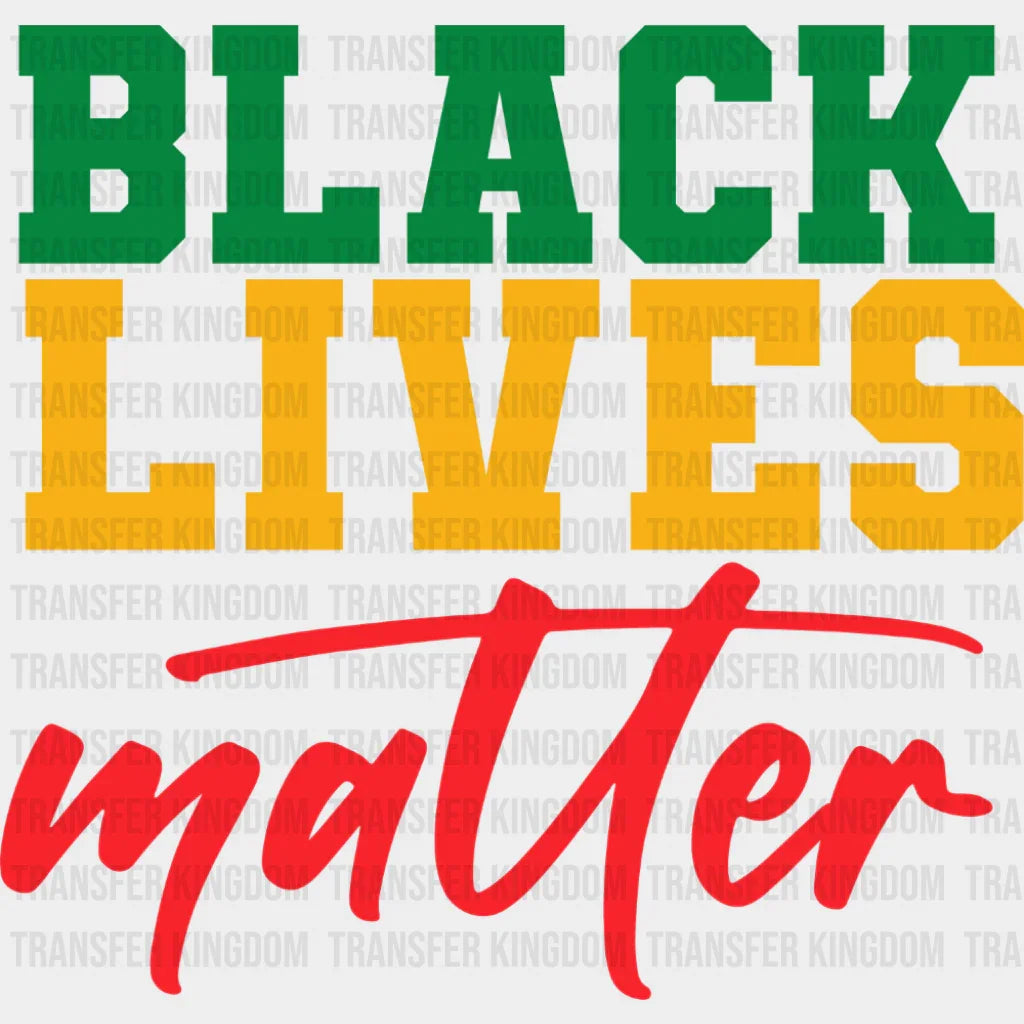 Black Lives Matter - Juneteenth DTF Transfer