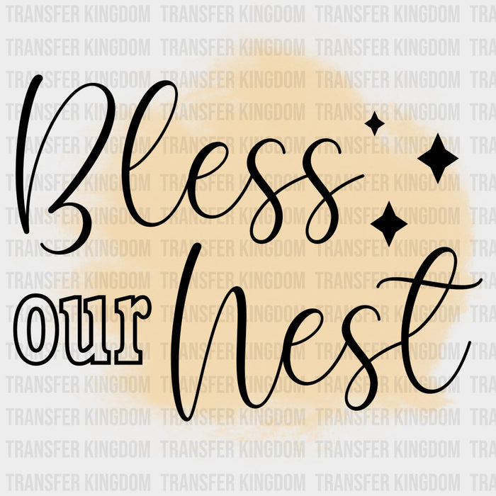 Bless Our Nest - Family DTF Transfers