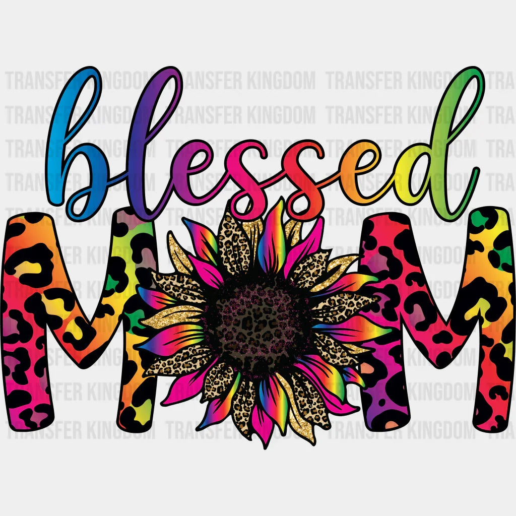 Blessed Mama - Mothers Day - DTF Transfer - Transfer Kingdom