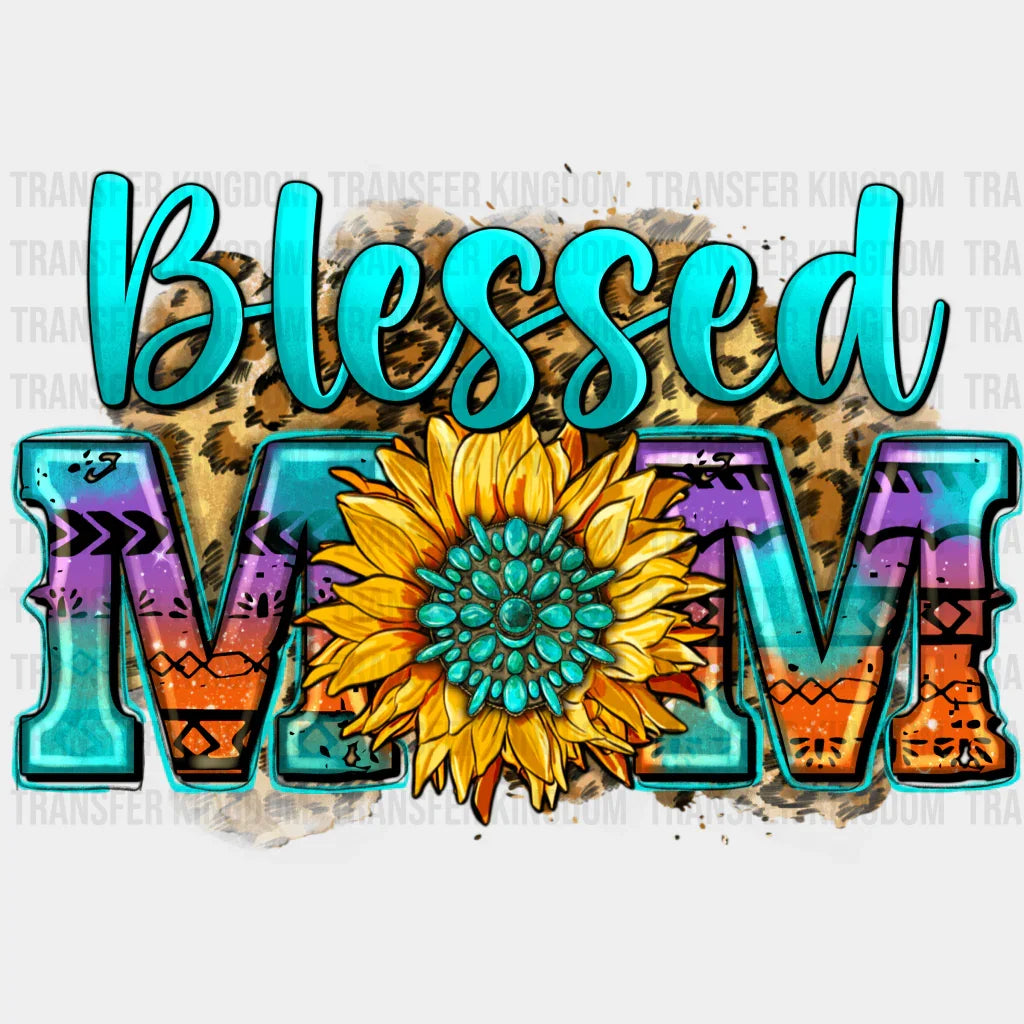 Blessed Mama - Mothers Day - DTF Transfer - Transfer Kingdom