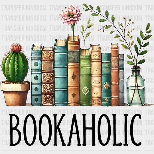 Bookaholic Books & Cactus - Reading DTF Transfers Adult Unisex - S & M (10’’) / Dark Color Design (See Imaging)