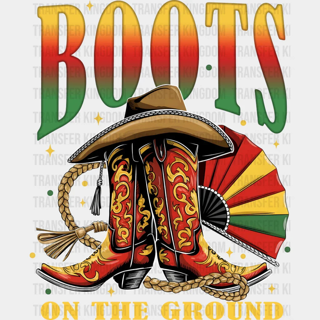 Boots On The Ground Cowboy Boots - Juneteenth DTF Transfer