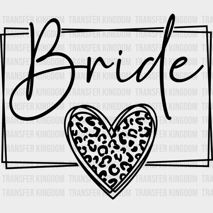 Bride Heart - Wedding Crew DTF Transfers