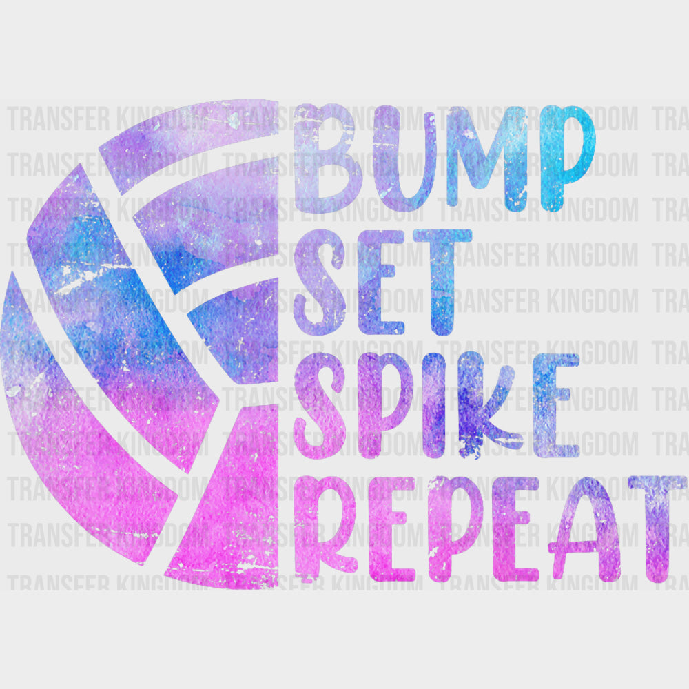 Bump Set Spike Repeat Colorful - Volleyball DTF Transfers