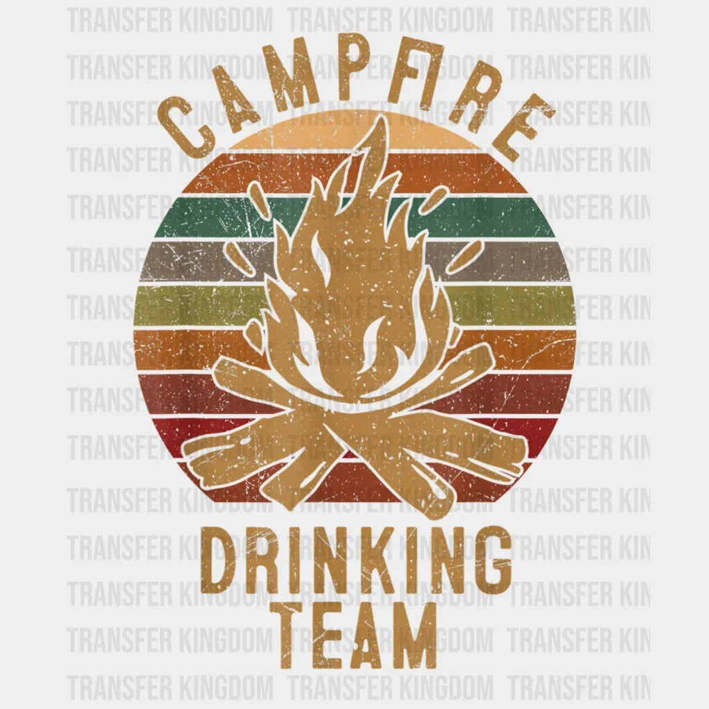 Camp Fire Drinking Team - Lovers Design Dtf Heat Transfer
