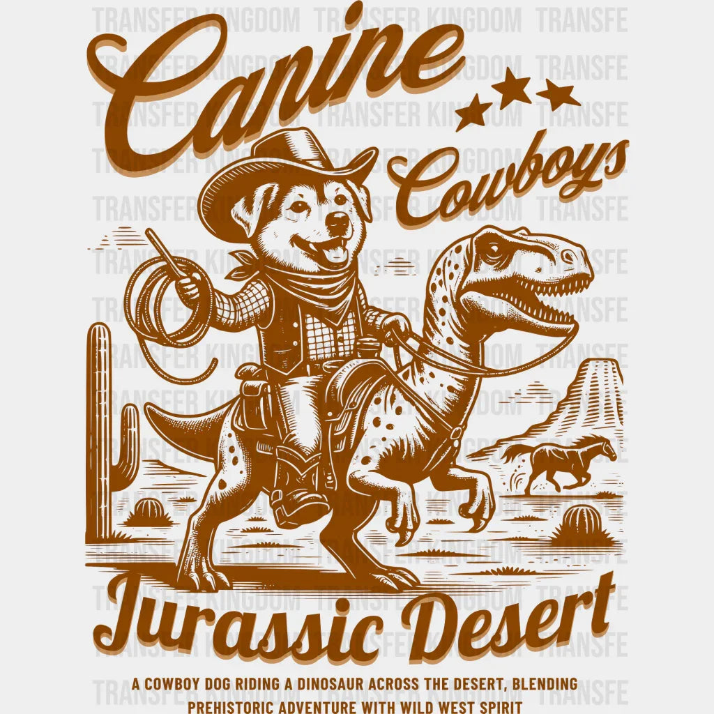 Canine Cowboys Jurassic Desert Design - Rodeo Dtf Transfers