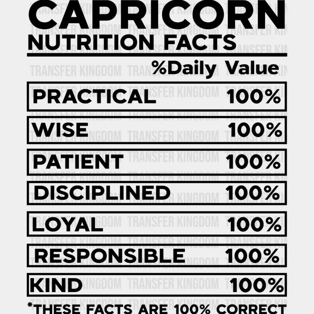 Capricorn Nutrition Facts - Zodiac & Horoscopes Dtf Heat Transfer Unisex S M (10’’) / Dark