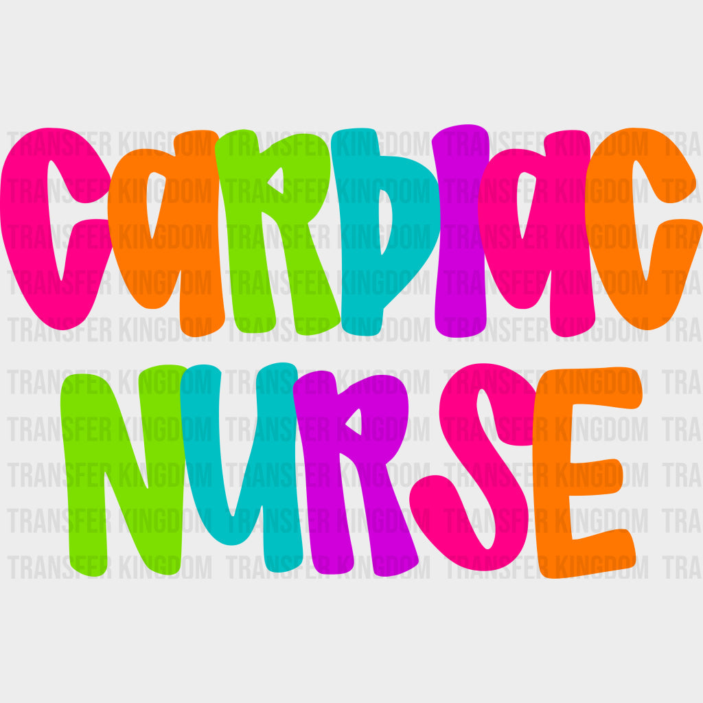Cardiac Nurse Colorful - Cardiac Nurse DTF Transfers