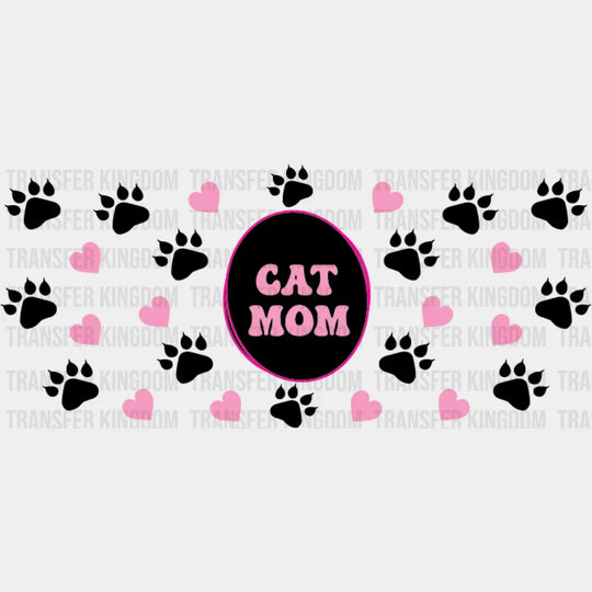 Cat Mom Circular Design - Pets Cup Wrap Uv Sticker Permanent Dtf Decal