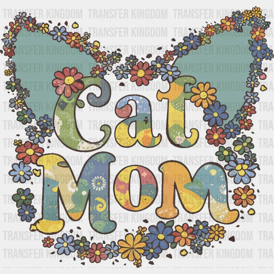 Cat Mom Flowers - Mother’s Day DTF Transfer