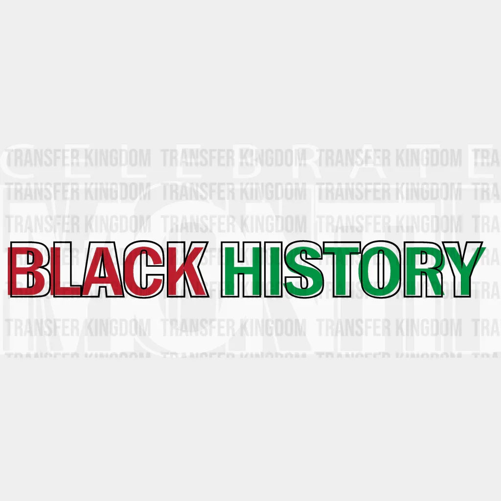 Celebrate Black History Month - Dtf Heat Transfer Unisex S & M (10’) / Light Color Design (See