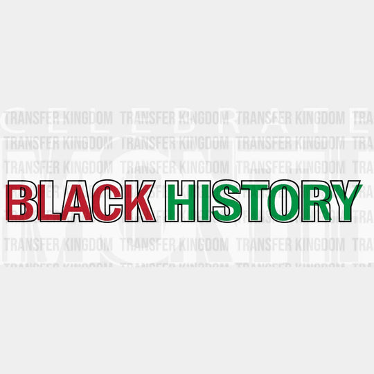 Celebrate Black History Month - Dtf Heat Transfer Unisex S & M (10’) / Light Color Design (See
