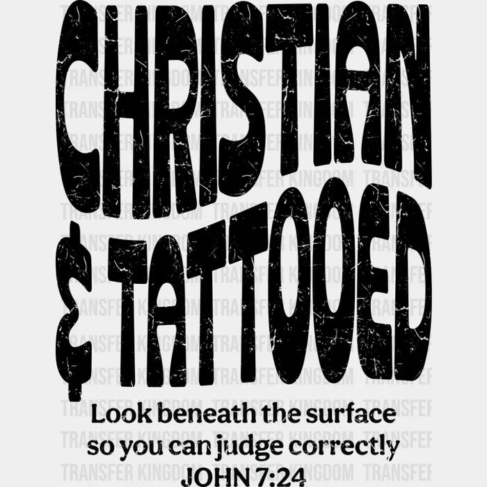 Christian & Tattooed - Christianity DTF Transfer