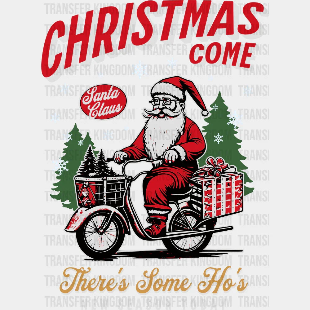 Christmas Come - Christmas DTF Transfer