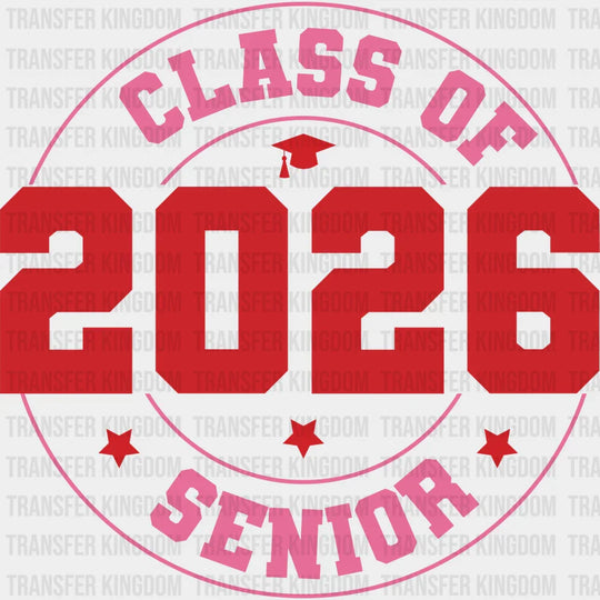 Class Of 2026 Senior Red & Pink - Graduation DTF Transfer