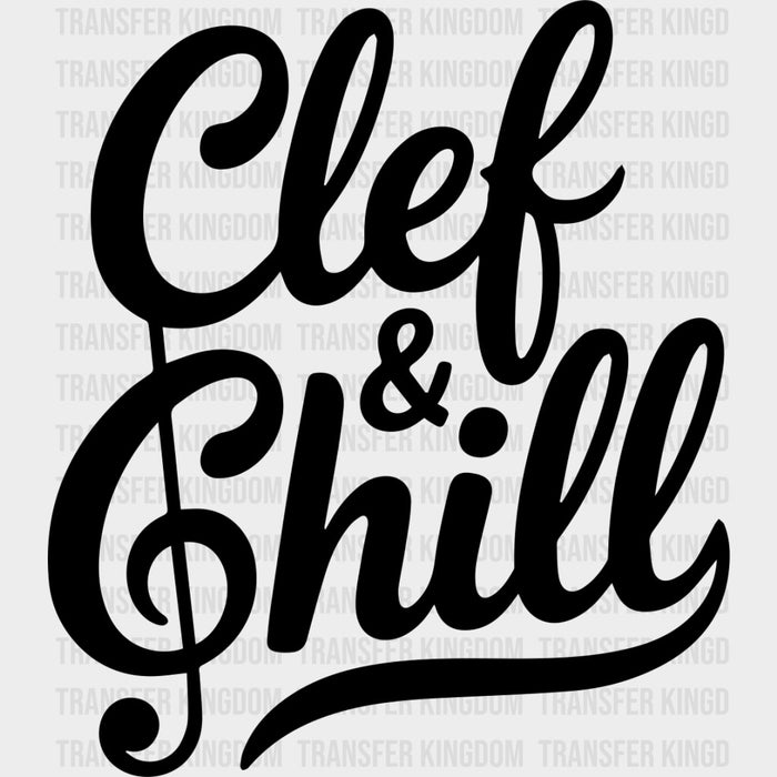 Clef & Chill - Music DTF Transfers