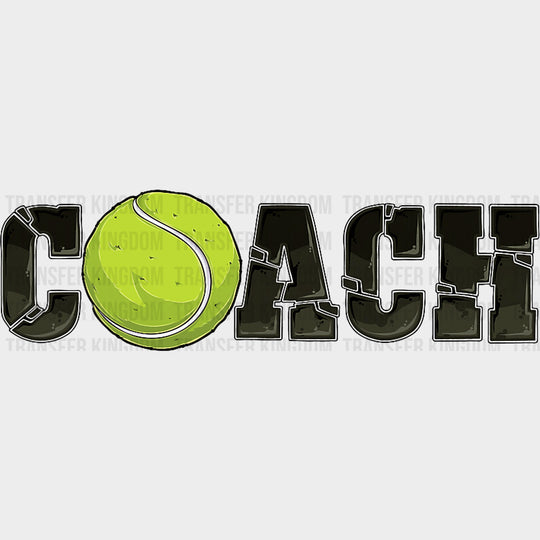Coach - Tennis DTF Transfers Adult Unisex - S & M (10’’) / Dark Color Design (See Imaging)