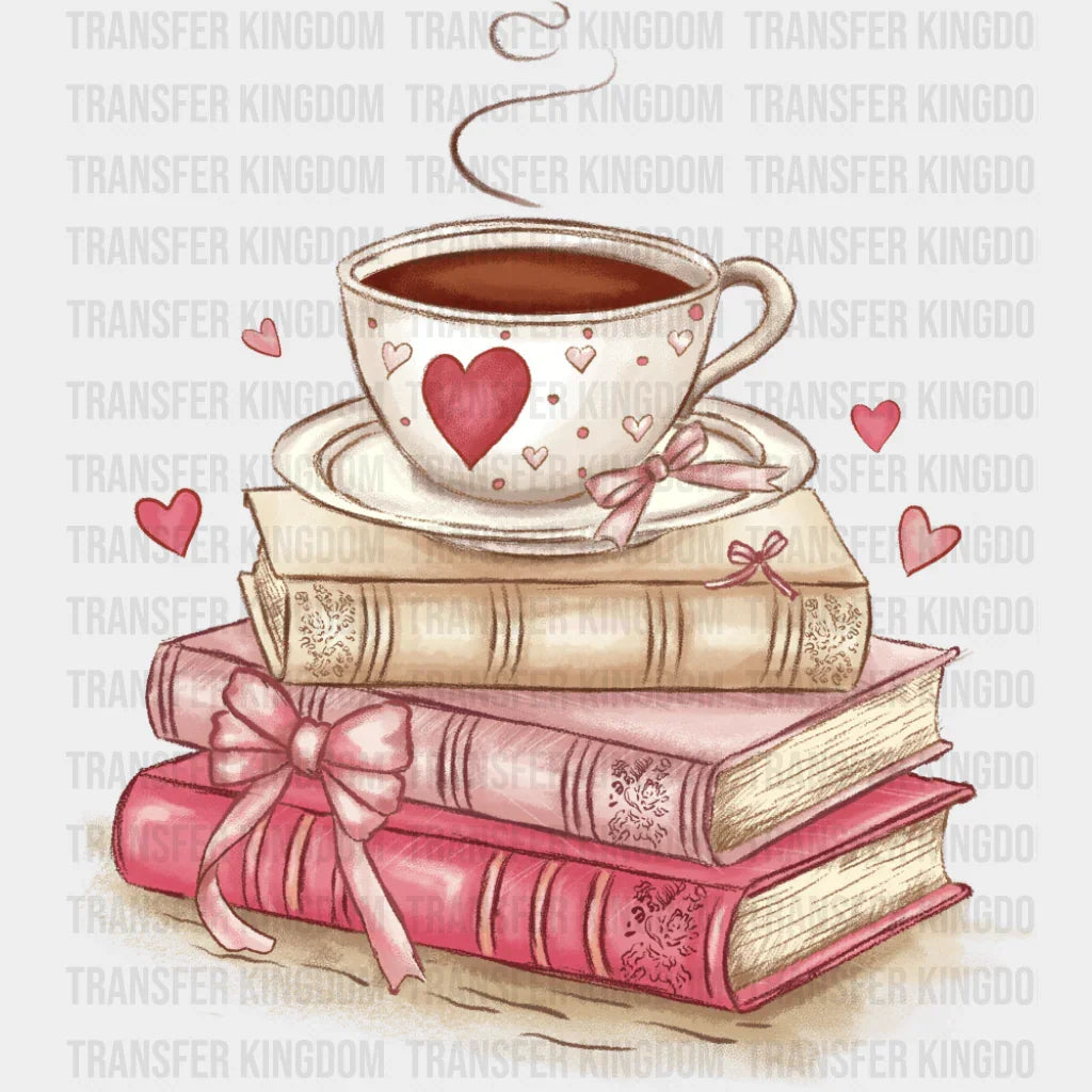 Coffee On Top Of Books - Valentine’s Day DTF Transfer