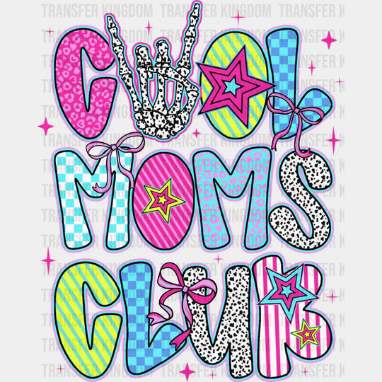 Cool Moms Club Skeleton Rock Sign - Mother’s Day DTF Transfer