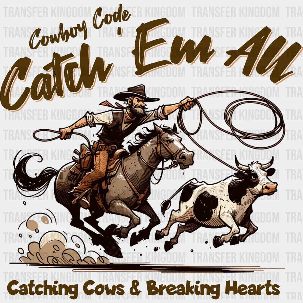 Cowboy Cath Ew All Design - Rodeo Dtf Transfers