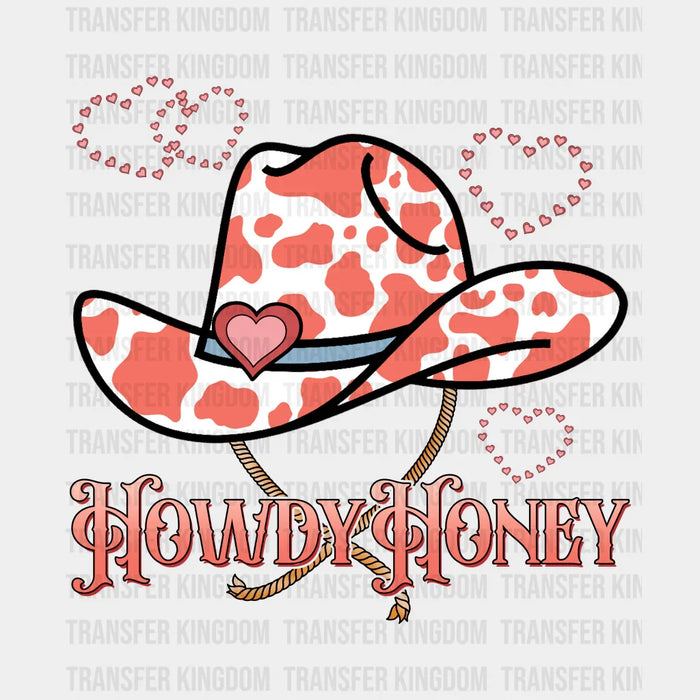 COWBOY HAT HOWDY HONEY - DTF heat transfer