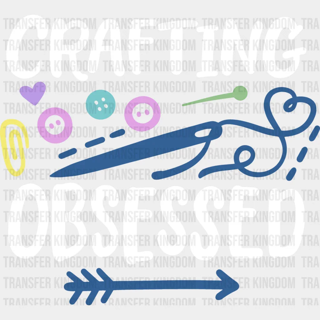 Crafting Obsessed - Dtf Heat Transfer Unisex S & M (10’’) / Light Color Design See Imaging