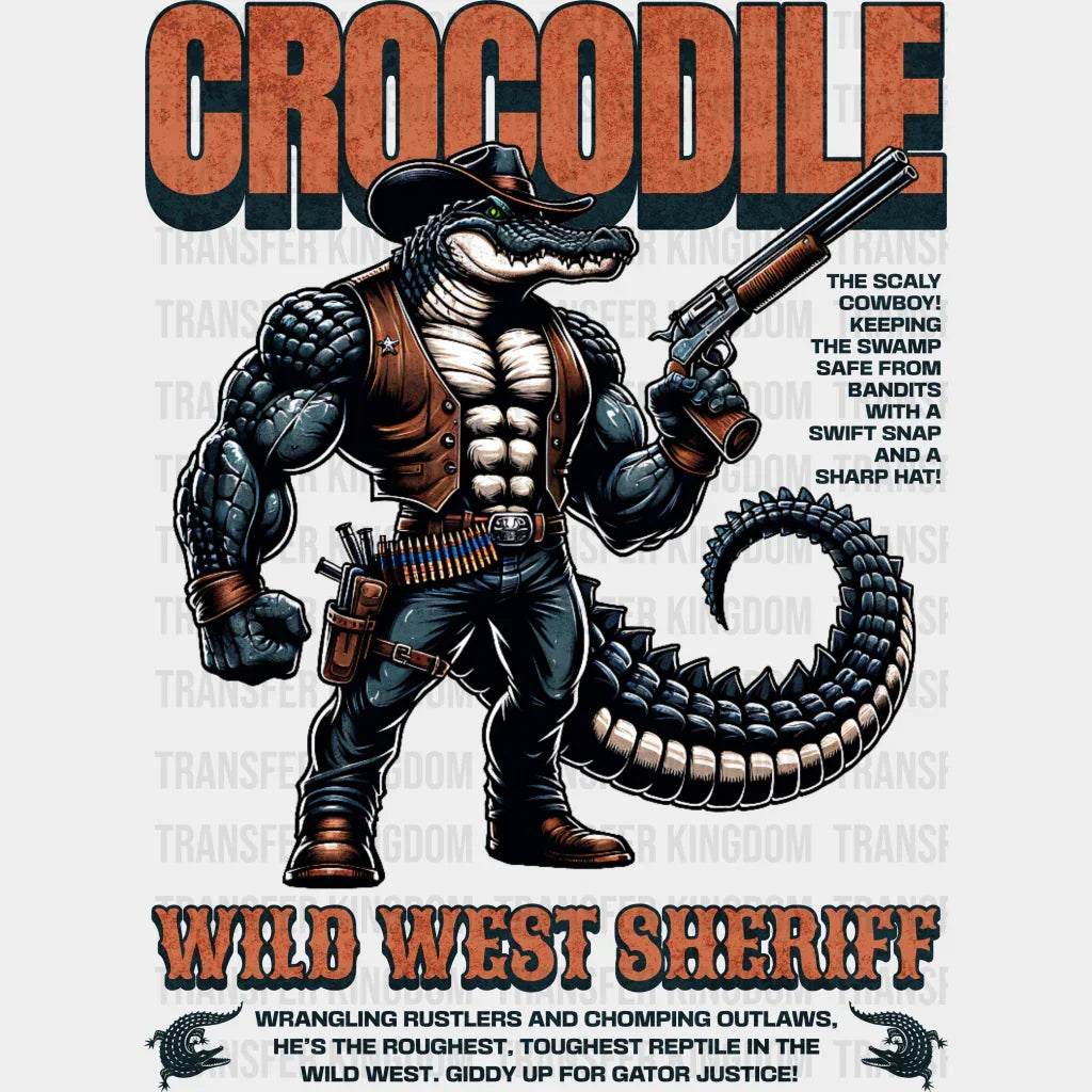 Crocodile Wild West Sheriff Design - Rodeo Dtf Transfers