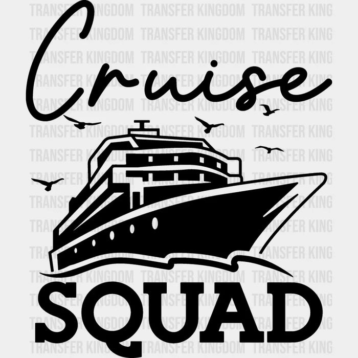 Cruise Squad Ship Design - Family Cruise DTF heat transfer