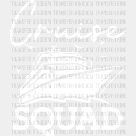 Cruise Squad Ship Design - Family Dtf Heat Transfer Unisex S & M (10’’) / Light Color See Imaging