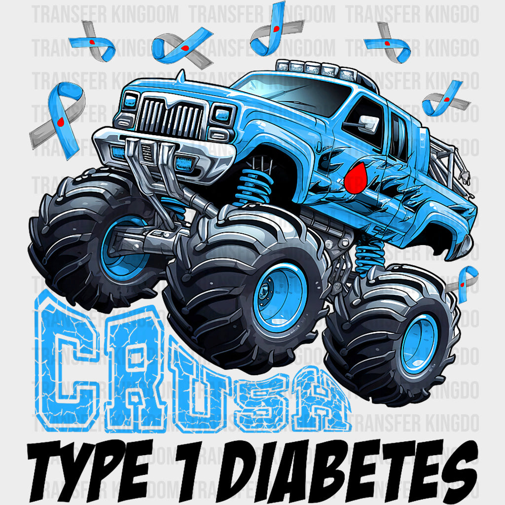 Crush Type 1 Diabetes - Diabetes DTF Transfers Adult Unisex - S & M (10’’) / Dark Color Design (See Imaging)
