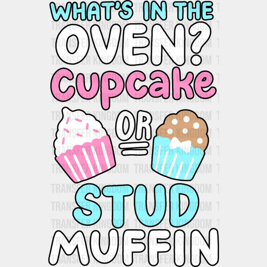 Cupcake Or Stud Muffin - Gender Reveal Dtf Heat Transfer Unisex S & M (10’’) / Dark Color