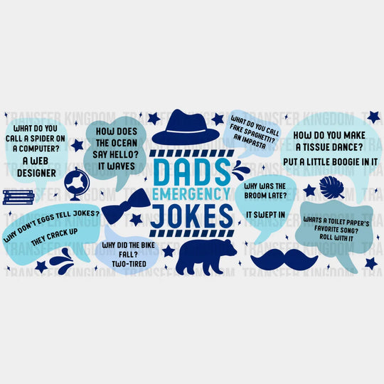 Dad’s Emergency Jokes - Dad Cup Wrap Uv Sticker Permanent Dtf Decal
