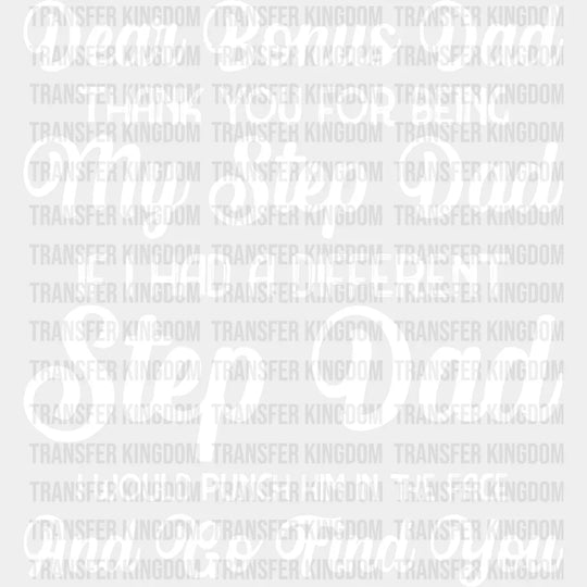 Dear Bonus Dad - Father’s Day Dtf Heat Transfer Unisex S & M (10’’) / Light Color Design See Imaging