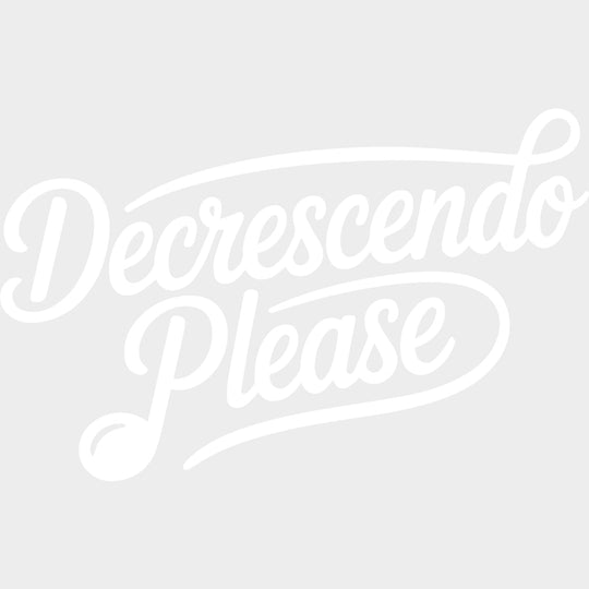 Decrescendo Please - Music DTF Transfers - Adult Unisex - S & M (10’’) / Light Color Design (See Imaging)