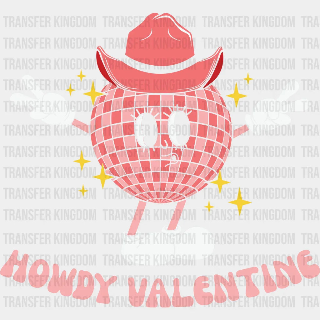 Disco Ball Howdy Valentine - Dtf Heat Transfer