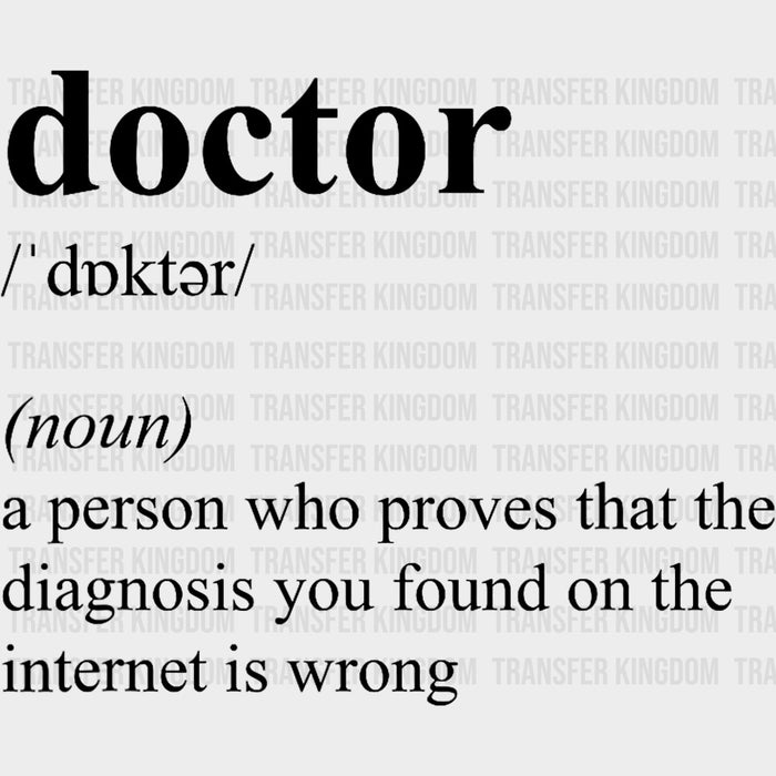 Doctor Definition - Medical School DTF Transfers