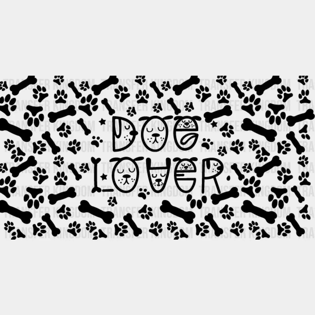 Dog Lover - Pets Cup Wrap Uv Sticker Permanent Dtf Decal