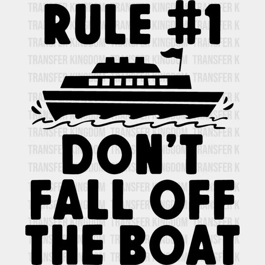 Don’t Fall Off The Boat - Family Cruise Dtf Heat Transfer Unisex S & M (10’’) / Dark Color