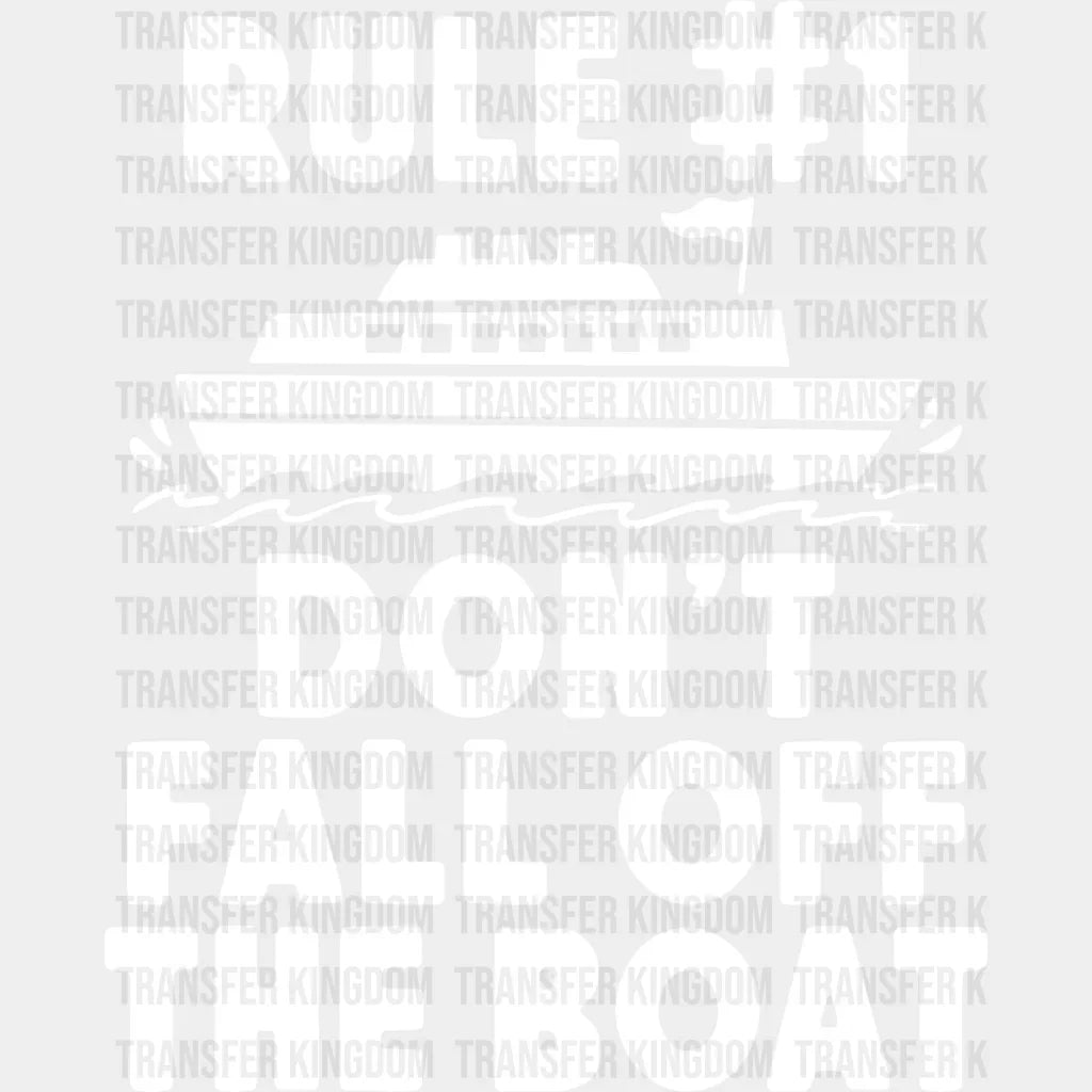 Don’t Fall Off The Boat - Family Cruise Dtf Heat Transfer Unisex S & M (10’’) / Light Color
