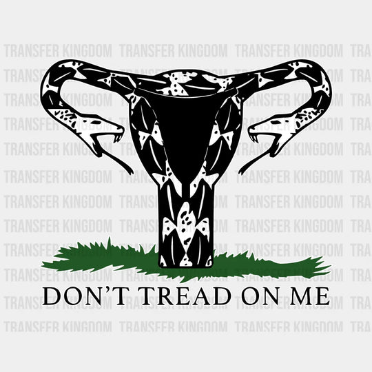 Dont Tread On Me - Uterus Snake Design Dtf Heat Transfer Unisex S & M ( 10 ) / Light Color See