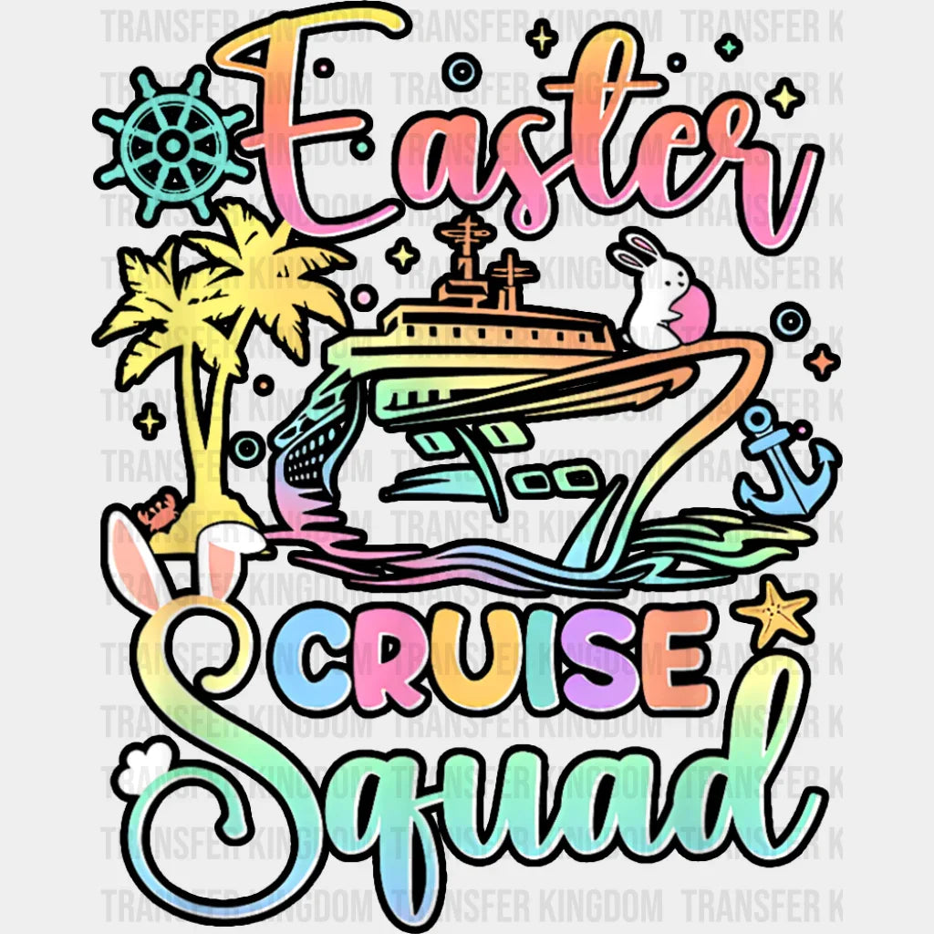 Easter Cruise Squad - Vacation DTF Transfer Adult Unisex - S & M (10’’) / Dark Color Design (See Imaging)