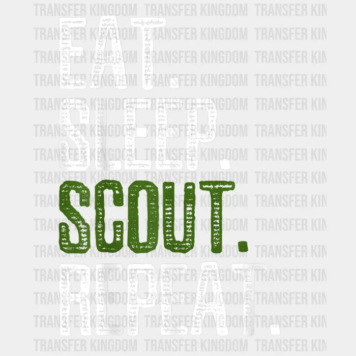Eat Sleep Scout Repeat - Nature Hiking Leader Squad Funny Sayin Design - DTF heat transfer