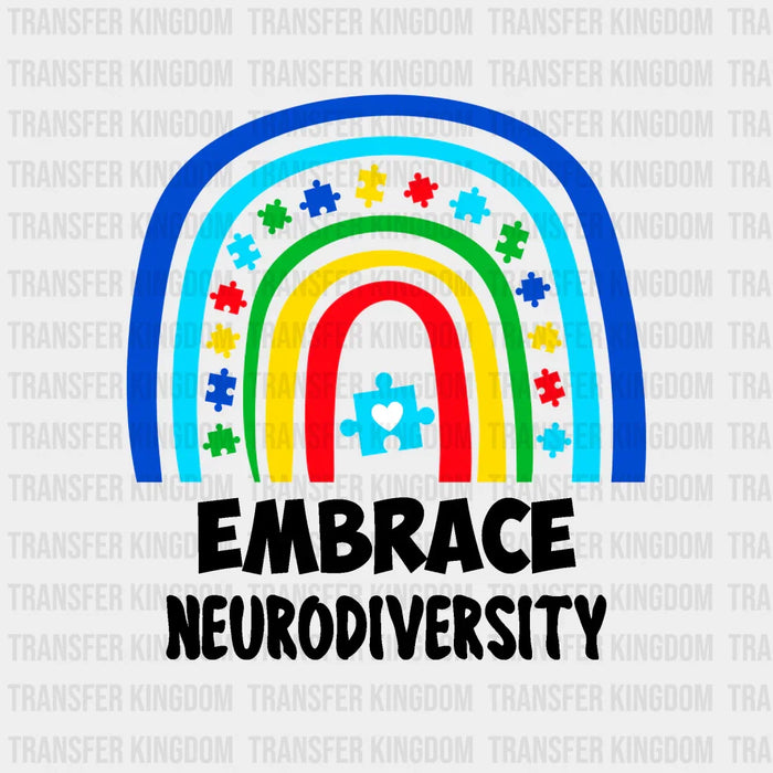 Embrace Neurodiversity Rainbow Autism Awareness Design - DTF heat transfer