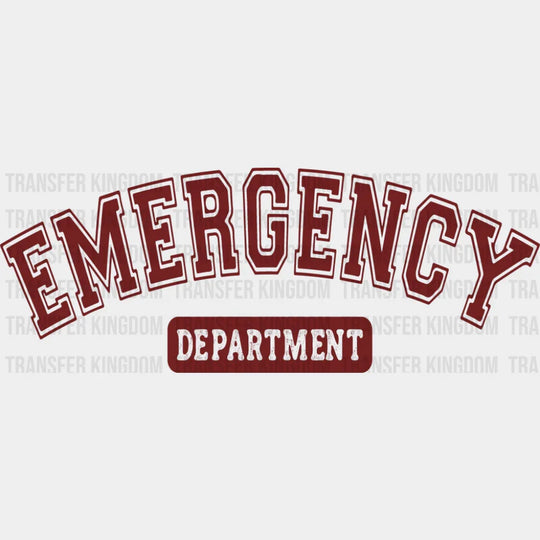 Emergency Department - Nurse DTF Transfer Adult Unisex - S & M (10’’) / Dark Color Design (See Imaging)