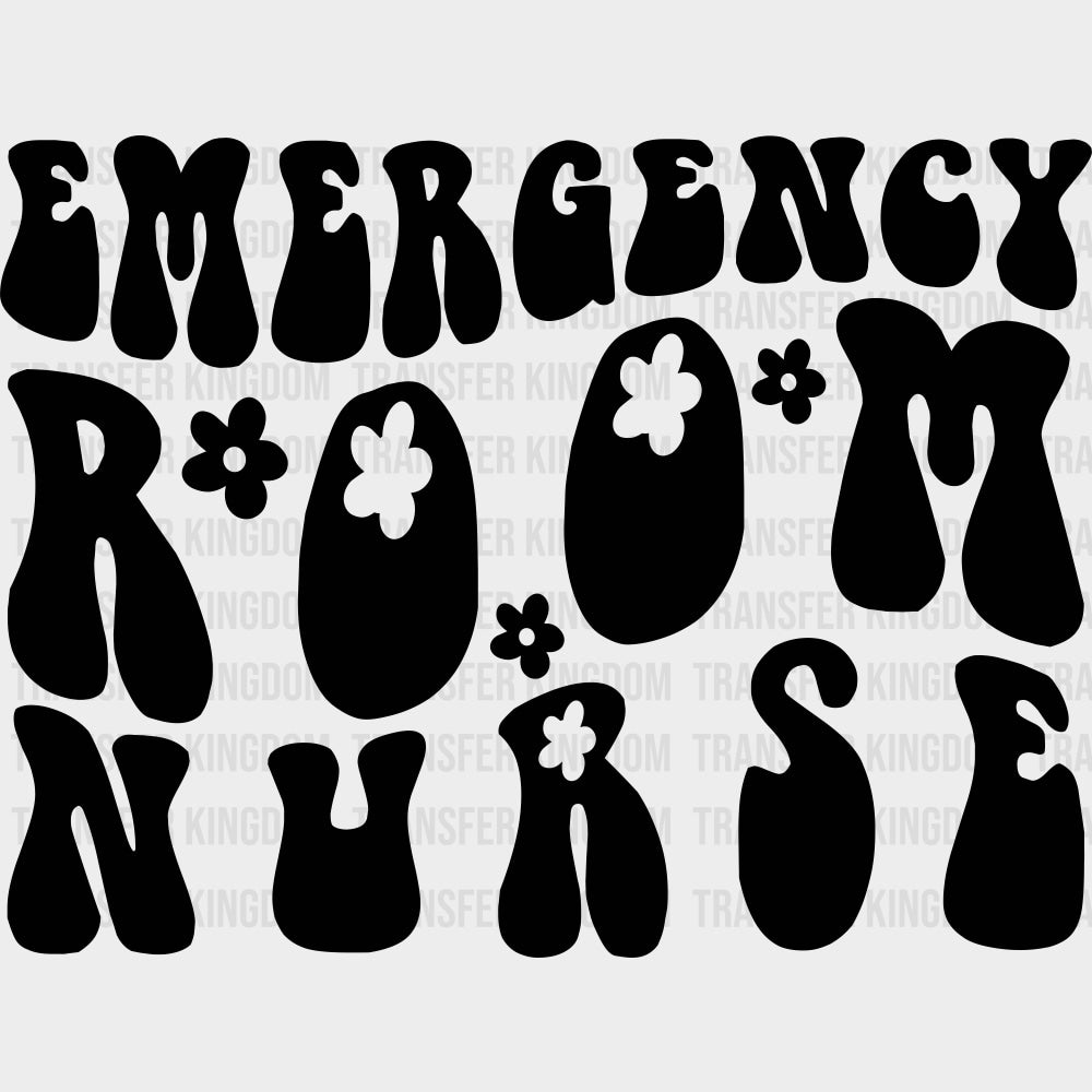 Emergency Room Nurse Retro Flowers - ER Nurse DTF Transfers Adult Unisex - S & M (10’’) / Dark Color Design (See