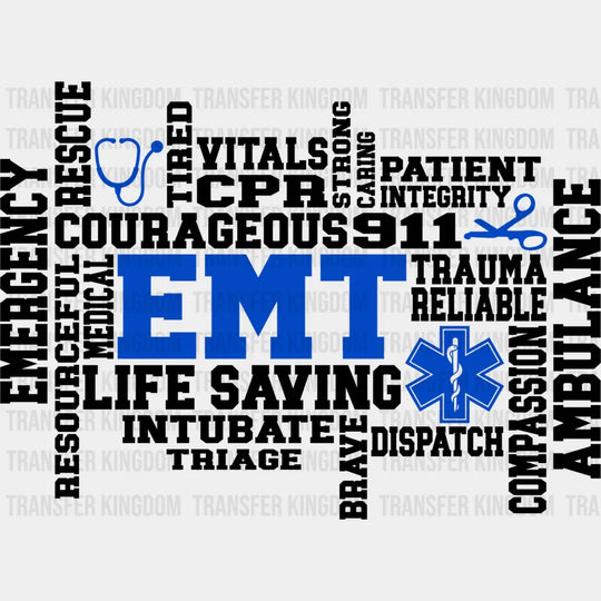 Emt Courageous Life Saving - Dtf Heat Transfer Unisex S & M (10’’) / Dark Color Design See Imaging